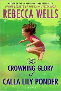 Crowning Glory of Calla Lily Ponder cover