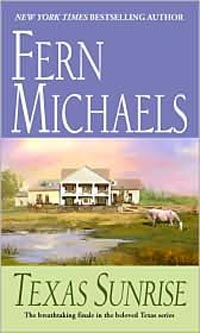 Texas Sunrise by Fern Michaels